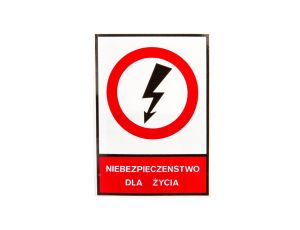 Tabliczka /znak zakazu/ TZZ 74X105S NIEBEZP.D.ZYC E04TZ-01031120100