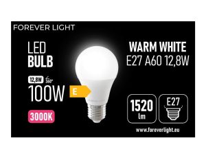Żarówka LED E27 A60 12.8W 1520lm 3000K klasa E Forever Light
