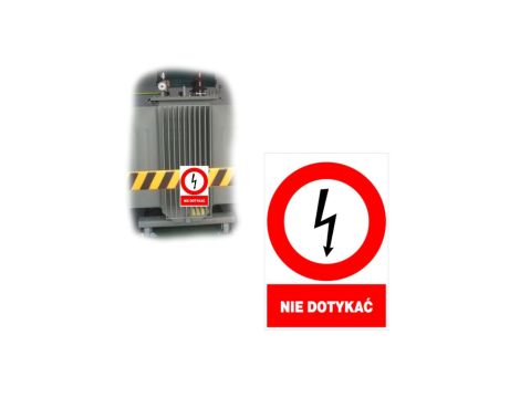 Tabliczka Elektryczna Tablica Znak Zakazu NIE DOTYKAĆ 148x210mm ZEZ/A-5