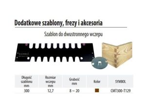 CMT SZABLON L=300 S=12,7 T=8-20 KOL=BRĄZ .