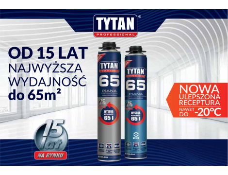 TYTAN PIANA PISTOLETOWA ZIMOWA NISKOPRĘŻNA 750ml 65 PROFESSIONAL