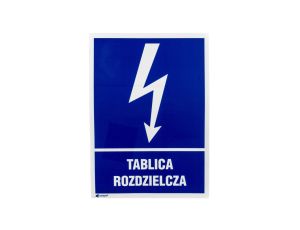 Samoprzylepna tabliczka ostrzegawcza /TABLICA ROZDZIELCZA 148X210/ 15EIA/Q4/F
