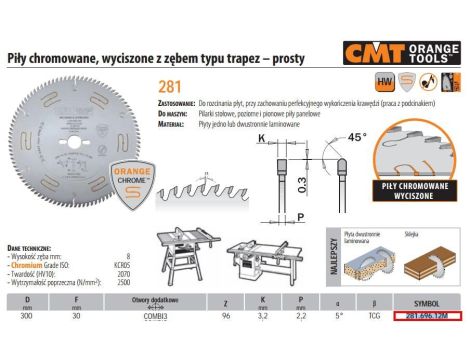 CMT PIŁA Z ZĘBEM TRAPEZOWYM HM D=300 F=30 Z=96 K=3,2/2,2 CHROMOWANA COMBI3