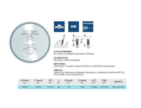 PIŁA HW D=165 F=20 Z=40 K=2,2/1,6 ALUMINIUM, MOSIĄDZ, KOMPOZYT