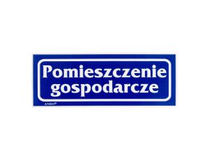 Samoprzylepna tabliczka ostrzegawcza /POMIESZCZENIE GOSPODARCZE/ 20/T/F
